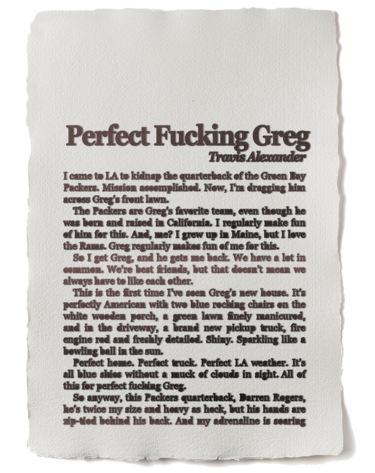 Perfect Fucking Greg