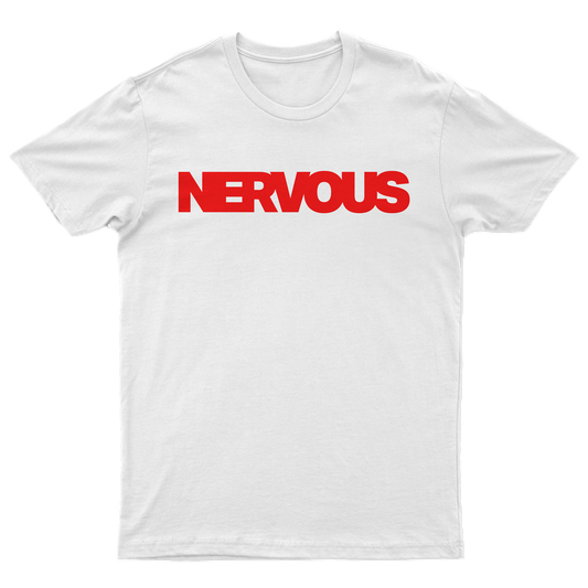 Therefore I Am "NERVOUS" Tee
